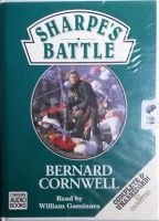 Sharpe's Battle written by Bernard Cornwell performed by William Gaminara on Cassette (Unabridged)